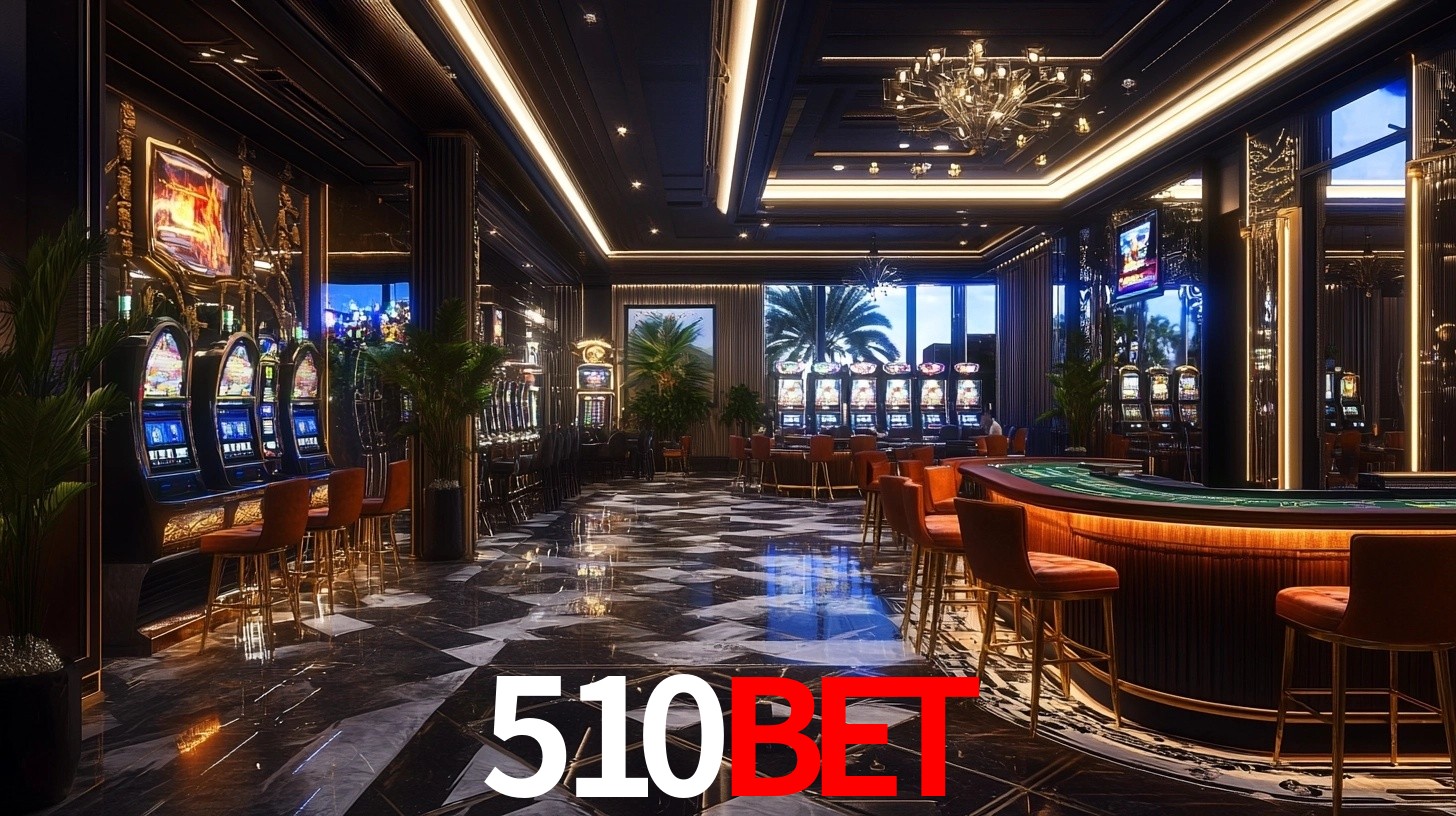 Explore as vantagens do 510BET: serviço profissional e confiabilidade