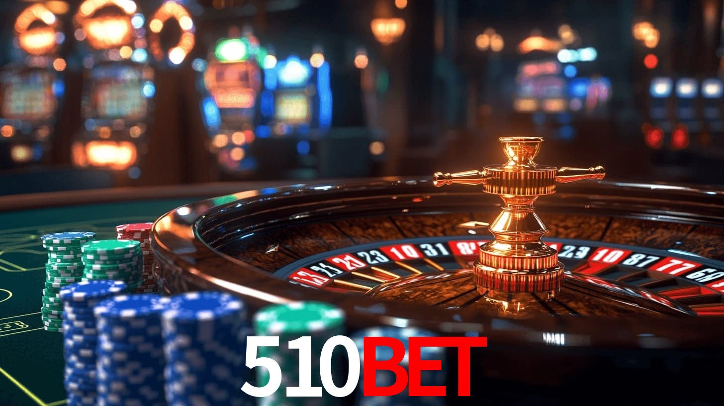 510BET: Seu Especialista em Apostas Esportivas Brasileiras